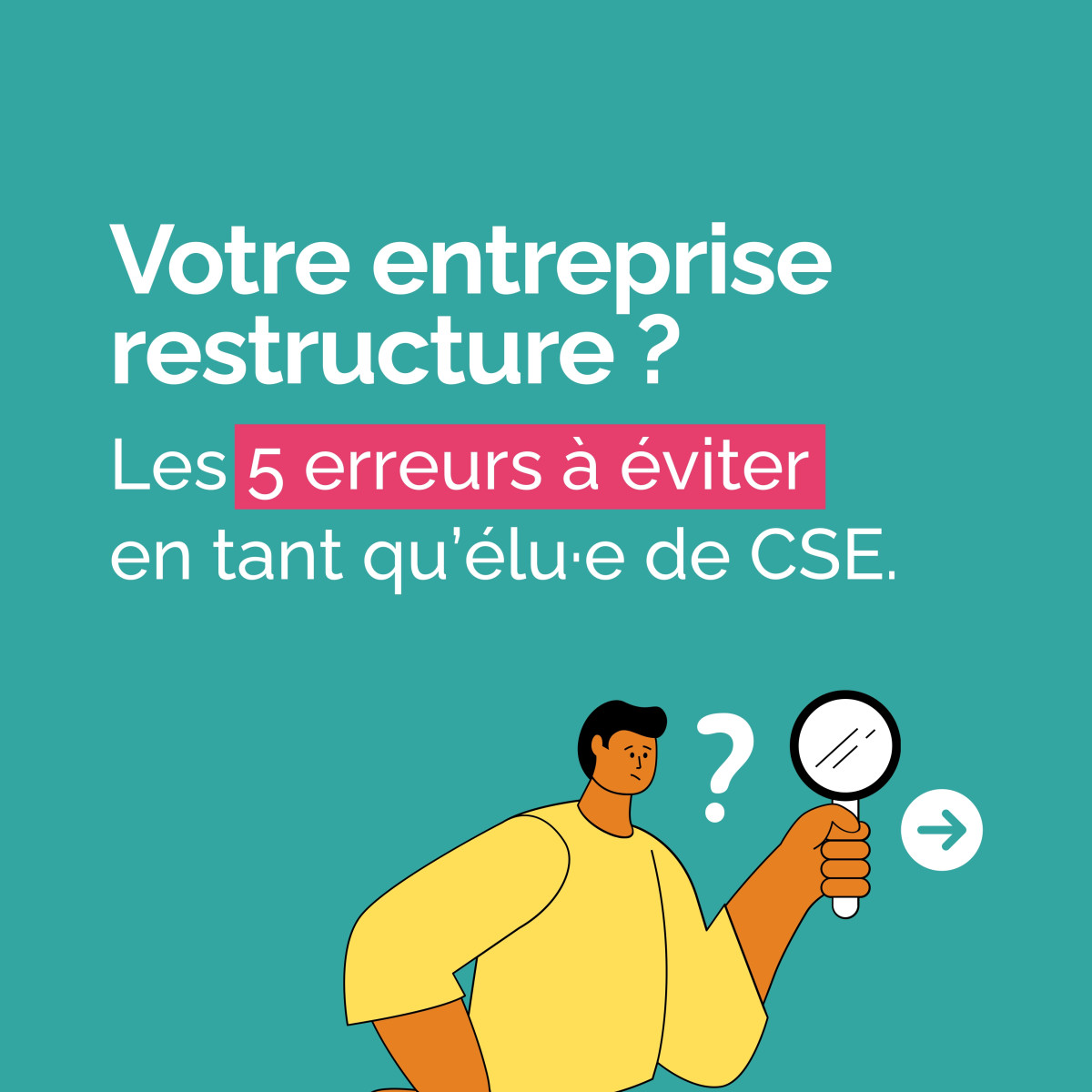 votre entreprise restructure ?
