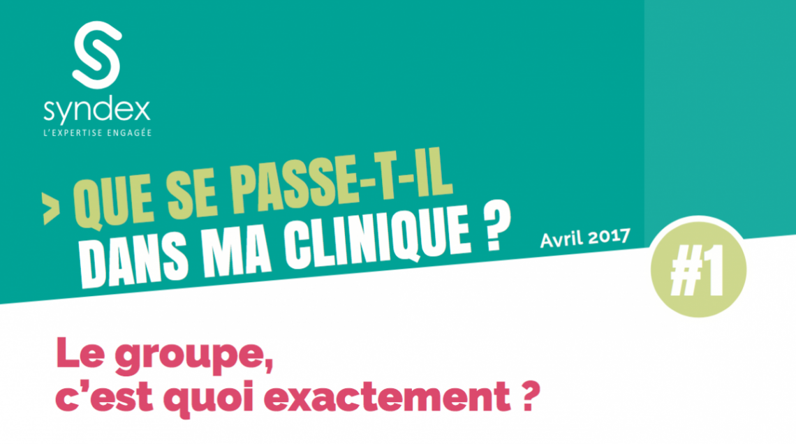 Couverture de « Que se passe-t-il dans ma clinique ? » #1