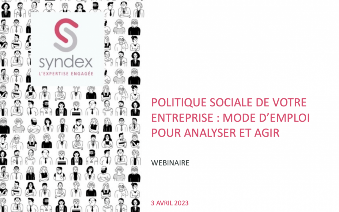 Couverture du support de présentation du webinaire « Politique sociale de votre entreprise : mode d'emploi pour analyser et agir »