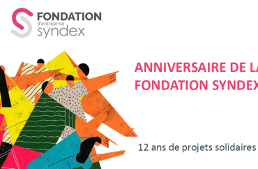 Fondation d'entreprise Syndex, 12 ans de projets solidaires