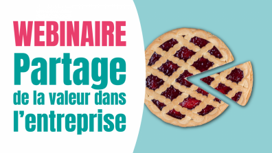 REPLAY | Partage de la valeur dans l’entreprise :  quelle place donner ou redonner à la participation aux bénéfices et à l’Intéressement ?