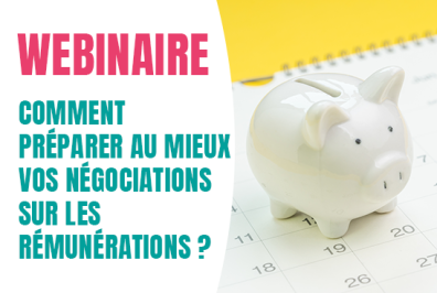 REPLAY | Comment préparer au mieux vos négociations sur les rémunérations ?